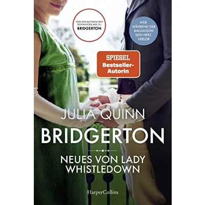 Abbildung von Bridgerton Neues Von Lady Whistledown: Band 9 der mehrfachen SPIEGEL Bestsellerautorin Die Vorlage zur NETFLIX Welterfolgsserie »Bridgerton«