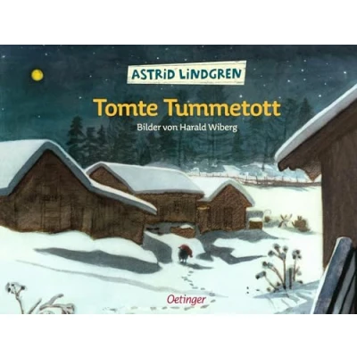 Abbildung von Tomte Tummetott: mit Bildern von Harald Wiberg: Astrid Lindgren Kinderbuch Klassiker. Vorlesebuch Wiberg. Oetinger Weihnachten Bilderbuch ab 4