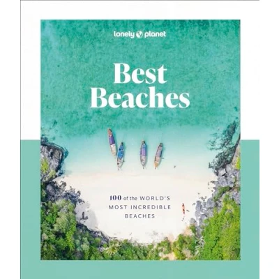 Abbildung von Lonely Planet Best Beaches: 100 of the World’s Most Incredible Beaches
