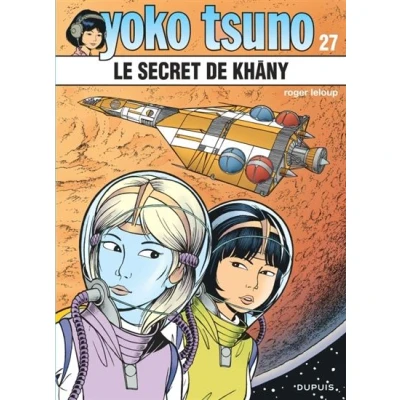 Abbildung von Yoko Tsuno T27 le Secret de Khâny