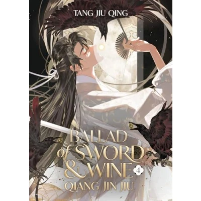 Abbildung von Ballad of Sword and Wine: Qiang Jin Jiu (Novel) Vol. 4