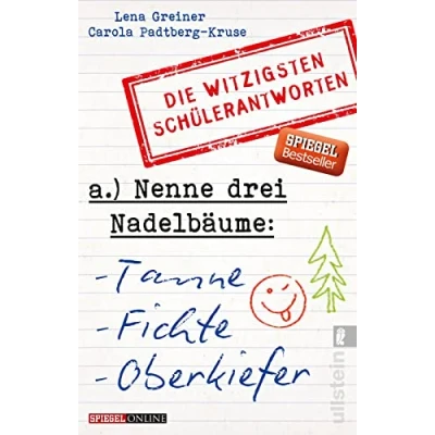 Abbildung von Nenne drei Nadelbäume: Tanne, Fichte, Oberkiefer: Die witzigsten Schülerantworten