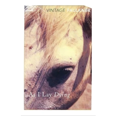Abbildung von As I Lay Dying: William Faulkner (Vintage classics)