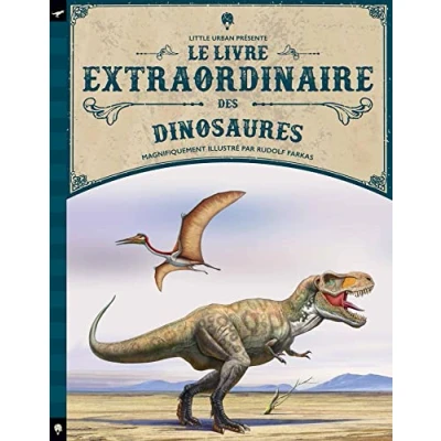 Abbildung von Le Livre extraordinaire des dinosaures