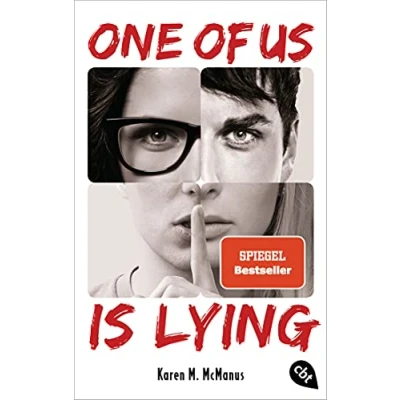 Abbildung von ONE OF US IS LYING: Nominiert für den Deutschen Jugendliteraturpreis 2019. Mit exklusivem Bonusmaterial. (Die LYING Reihe, Band 1)