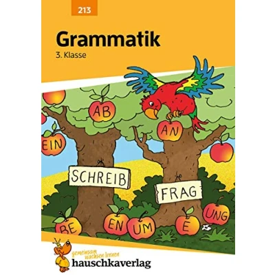 Abbildung von Deutsch 3. Klasse Übungsheft Grammatik: Wortarten, Satzglieder, Satzarten. Wie im Unterricht: Erklärungen mit Übungen und Lösungen (Forder Förderhefte, Band 213)