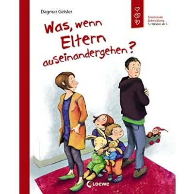 Abbildung von Was, wenn Eltern auseinandergehen? (Starke Kinder, glückliche Eltern): Bilderbuch zum Thema Scheidung Emotionale Entwicklung für Kinder ab 5