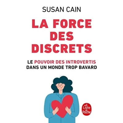 Abbildung von La Force des discrets: Le pouvoir introvertis dans un monde trop bavard