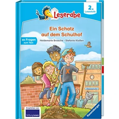 Abbildung von Ein Schatz auf dem Schulhof Leserabe ab 2. Klasse Erstlesebuch für Kinder 7 Jahren (2. Lesestufe)