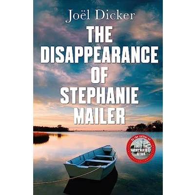 Abbildung von The Disappearance of Stephanie Mailer: a gripping new thriller with killer twist