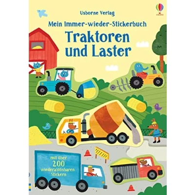 Abbildung von Mein Immer wieder Stickerbuch: Traktoren und Laster: mit über 200 wiederablösbaren Stickern (Meine Stickerbücher)