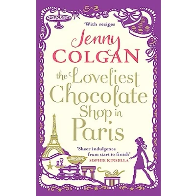 Abbildung von the Loveliest Chocolate Shop in Paris: From bestselling author of feel good romance