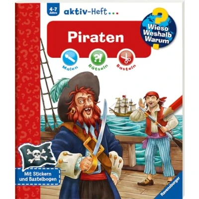 Abbildung von Wieso? Weshalb? Warum? aktiv Heft: Piraten: Malen, Rätseln, Basteln. Mit Stickern und Bastelbogen