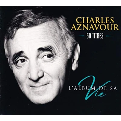 Abbildung von Charles Aznavour L&#039;album De Sa Vie 50 Titres