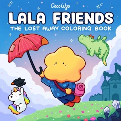 Abbildung von Lala Friends: Coloring Book for Adults and Teens Featuring Dreamy Characters in Imagined Worlds