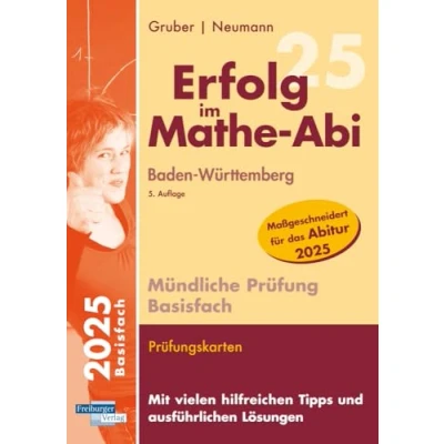 Abbildung von Erfolg im Mathe Abi 2025 Mündliche Prüfung Basisfach Baden Württemberg