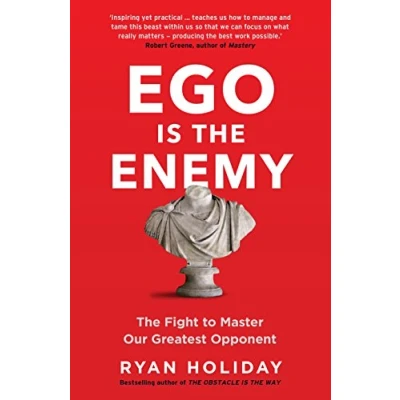 Abbildung von Ego is The Enemy: Fight to Master Our Greatest Opponent
