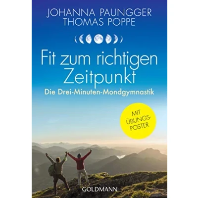 Abbildung von Fit zum richtigen Zeitpunkt: Die Drei Minuten Mondgymnastik Mit Übungsposter