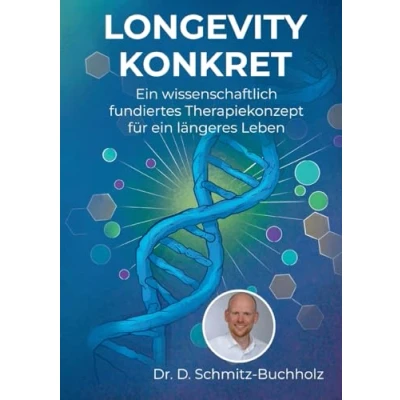 Abbildung von Longevity konkret: ein wissenschaftlich fundiertes Therapiekonzept für längeres Leben