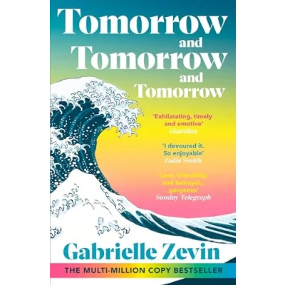 Abbildung von Tomorrow, and Tomorrow: Treat yourself to the #1 Sunday Times bestselling holiday read this summer