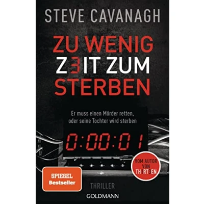 Abbildung von Zu wenig Zeit zum Sterben: Thriller (Eddie Flynn Reihe, Band 1)