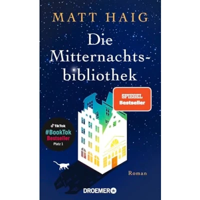 Abbildung von Die Mitternachtsbibliothek: Roman Der Nr.1 BookTok Bestseller SPIEGEL jetzt als Taschenbuch