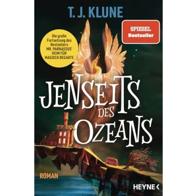 Abbildung von Jenseits des Ozeans: Die Fortsetzung großen Spiegel Bestsellers „Mr. Parnassus’ Heim für magisch Begabte“. Roman (Mr. Parnassus&#039; Begabte Reihe, Band 2)