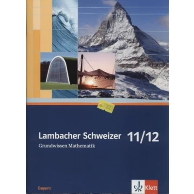 Abbildung von Lambacher Schweizer Mathematik Grundwissen 9/10. Ausgabe Bayern: Arbeitsheft zum Nachschlagen Klassen 9/10 (Lambacher Schweizer. für Bayern ab 2017)