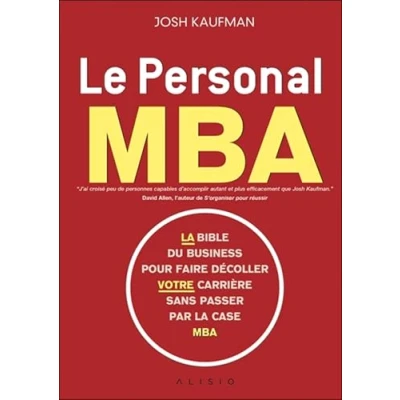 Abbildung von Le personal MBA: La bible du business pour faire decoller votre carriere sans passer ...