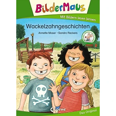 Abbildung von Bildermaus Wackelzahngeschichten: Mit Bildern lesen lernen Ideal für die Vorschule und Leseanfänger ab 5 Jahre