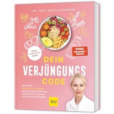 Abbildung von Dein Verjüngungscode: Die besten Biohacking Strategien zu Ernährung, Supplements, Hormonen, Training und mentaler Gesundheit (GU Gesundheit)