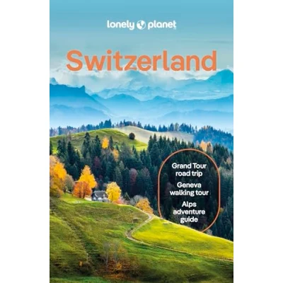 Abbildung von Lonely Planet Switzerland (Travel Guide)