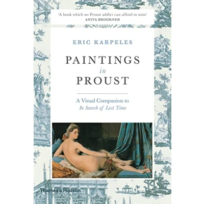 Abbildung von Paintings in Proust: A Visual Companion to Search of Lost Time
