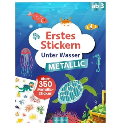 Abbildung von Erstes Stickern Metallic Unter Wasser: Über 350 Sticker Stickerheft mit Folienstickern ab 3 Jahren