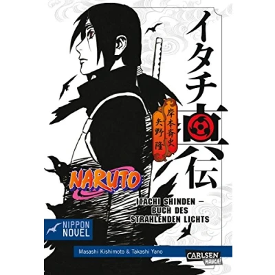 Abbildung von Naruto Itachi Shinden Buch des strahlenden Lichts (Nippon Novel)