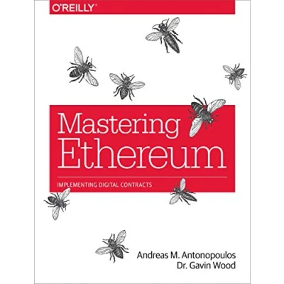 Abbildung von Mastering Ethereum: Building Smart Contracts and DApps