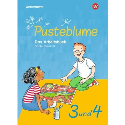 Abbildung von Pusteblume. Das Arbeitsbuch Sachunterricht Allgemeine Ausgabe 2021: 3 und 4