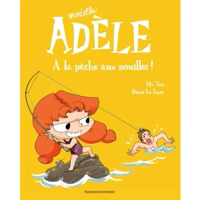 Abbildung von Mortelle Adele 12/A la peche aux nouilles: À pêche nouilles !