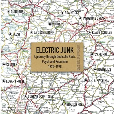 Abbildung von Electric Junk a Journey Through Deutsche Rock