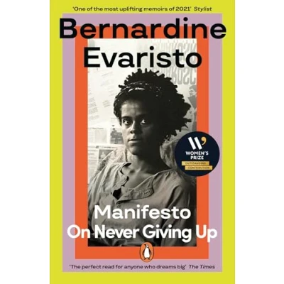 Abbildung von Manifesto: A radically honest and inspirational memoir from the Booker Prize winning author of Girl, Woman, Other