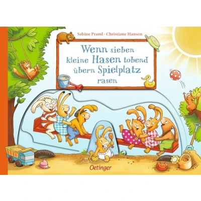 Abbildung von Wenn sieben kleine Hasen tobend übern Spielplatz rasen: Lustiges Mitmachbuch für Kinder ab 2 Jahren mit stabilen Schiebe und Drehelementen (Die kleinen Hasen)