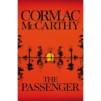 Abbildung von The Passenger: Cormac McCarthy (Bobby Western, 1)