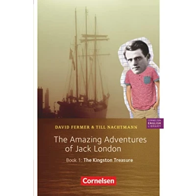 Abbildung von Cornelsen English Library Für den Englischunterricht in der Sekundarstufe I Fiction 5. Schuljahr, Stufe 2: The Amazing Adventures of Jack London, Book 1: Kingston Treasure Lektüre