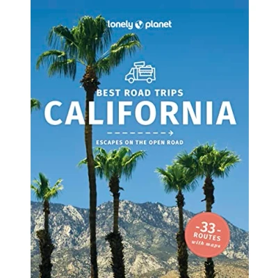 Abbildung von Lonely Planet Best Road Trips California: Escapes on the Open (Road Guide)