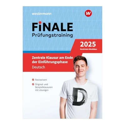 Abbildung von FiNALE Prüfungstraining Zentrale Klausur am Ende der Einführungsphase: Deutsch 2025 (FiNALE Prüfungstraining: Klausuren E Phase Nordrhein Westfalen)