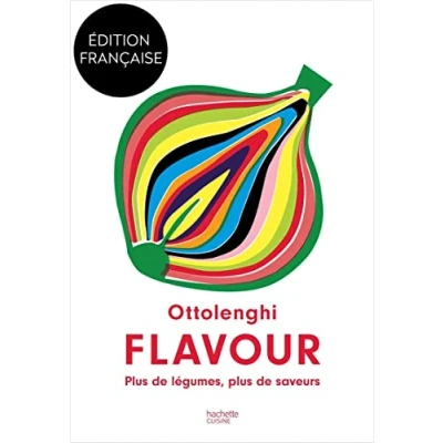Abbildung von Ottolenghi Flavour: plus de légumes, saveurs