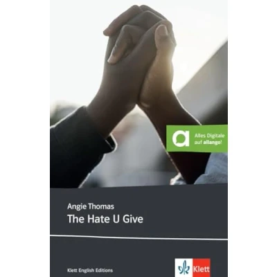 Abbildung von The Hate U Give: Lektüre mit digitalen Extras (Klett English Editions)