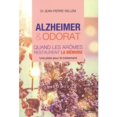 Abbildung von Alzheimer et odorat: Quand les aromes restaurent la mémoire: arômes mémoire