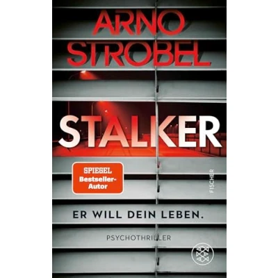 Abbildung von Stalker Er will dein Leben.: Psychothriller Limitierte Silber Metallic Folie in der ersten Auflage