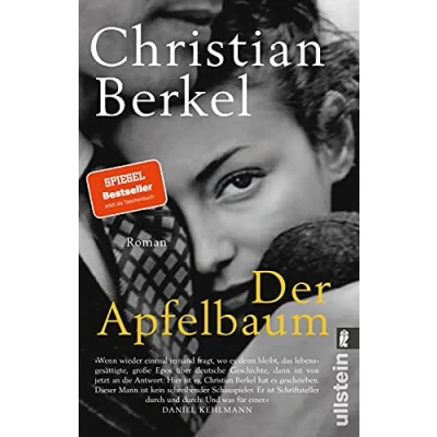 Abbildung von Der Apfelbaum: Roman »Eine dramatische Liebes und Familiengeschichte, hervorragend erzählt.« FAZ